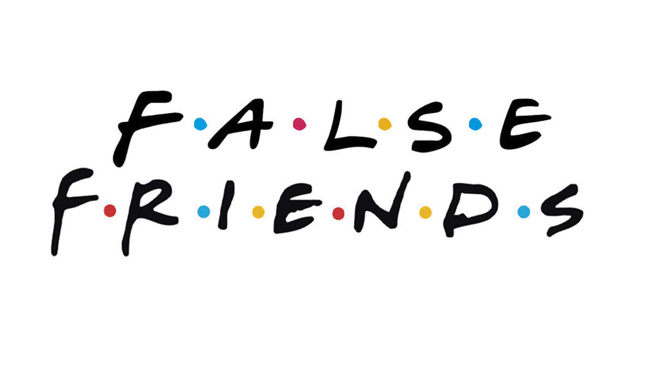 Top 10 False Friends5