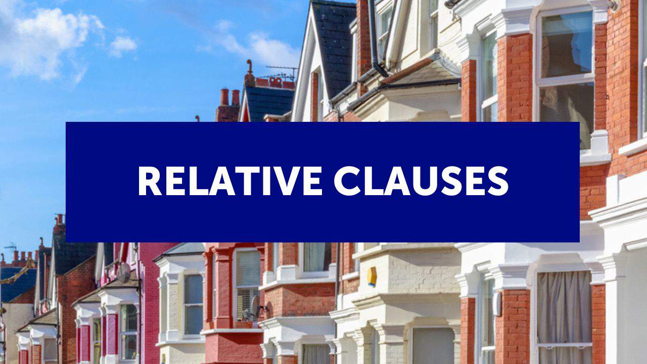 Relative clauses: qué son y cómo utilizarlas