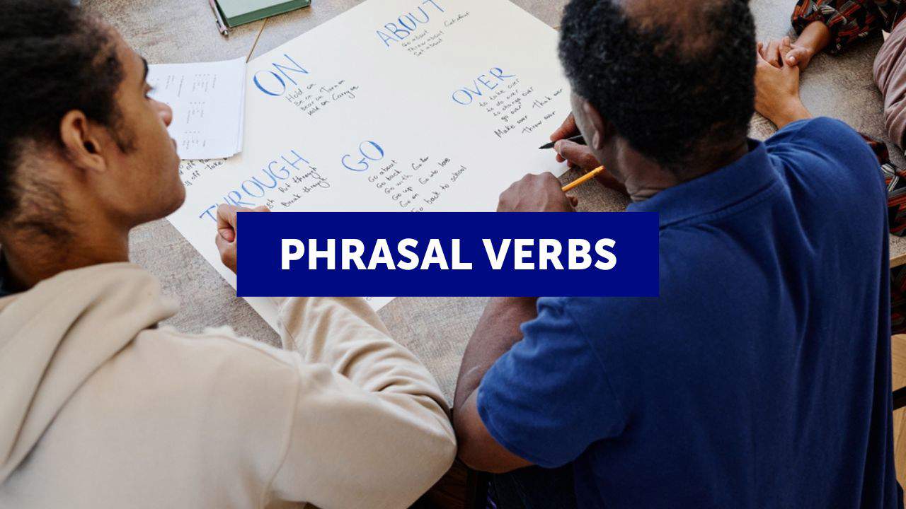 Los phrasal verbs más usados y su traducción