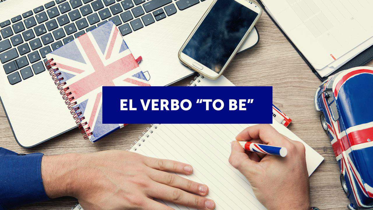 El verbo to be en inglés (con ejemplos y ejercicios) 
