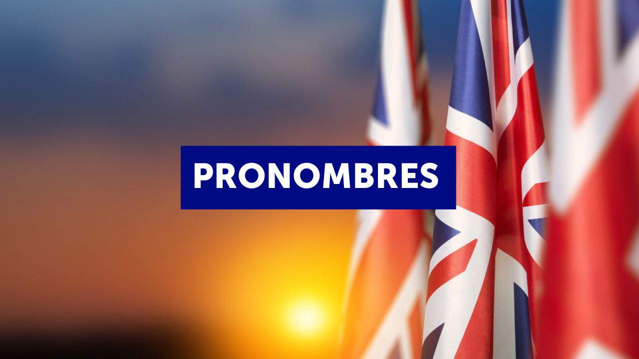 Los pronombres en inglés: Guía definitiva para aprenderlos (con ejemplos y ejercicios)