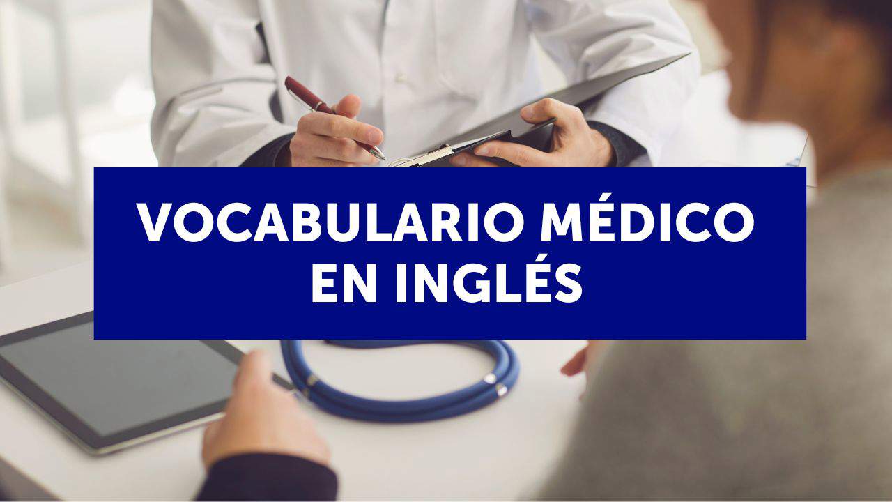 Vocabulario médico en inglés