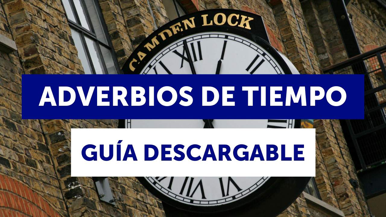 Adverbios de tiempo