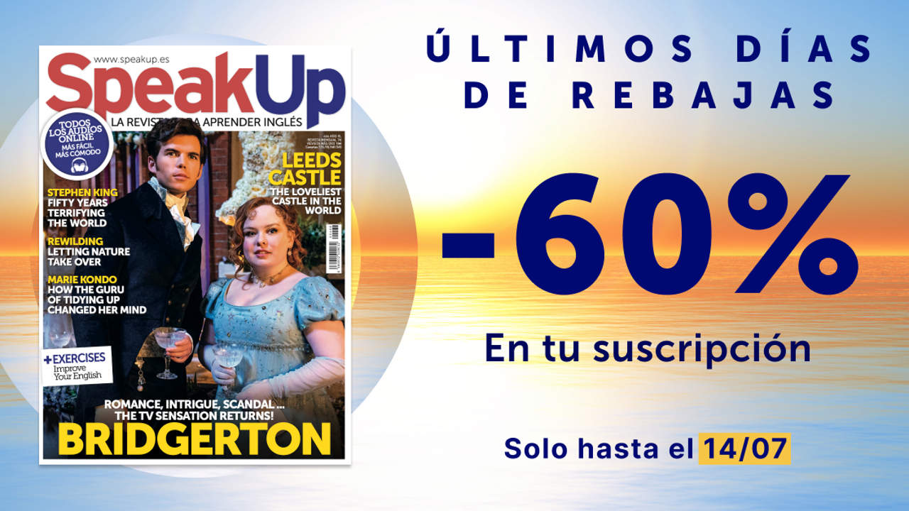 ¡Últimas horas de rebajas! Suscríbete a Speak Up desde -60%