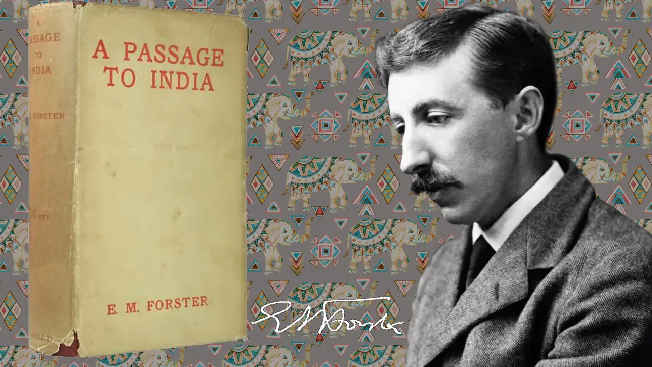 "A Passage to India" by E.M. Forster