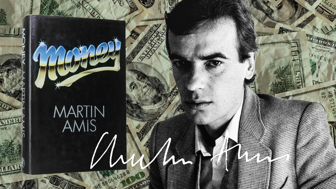 "Money" by Martin Amis