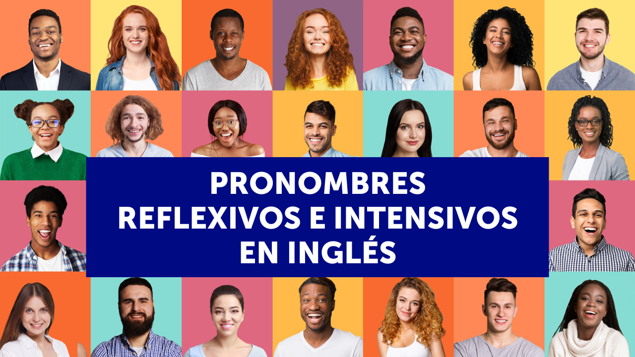 Pronombres reflexivos e intensivos en inglés