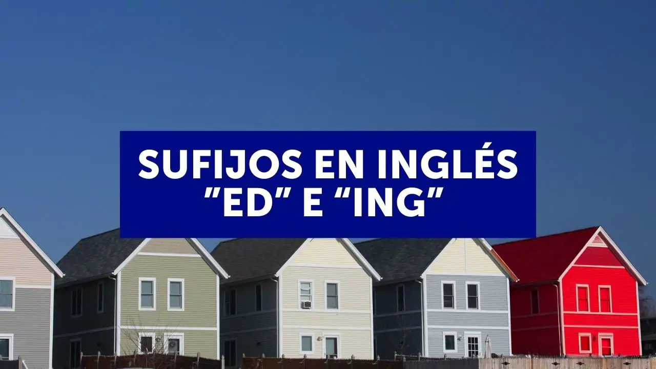 Sufijos en inglés: "ed" y "ing" en adjetivos