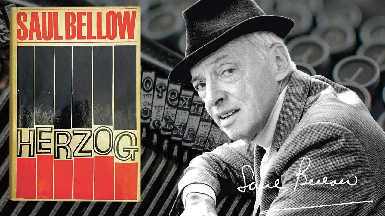 "Herzog" by Saul Bellow