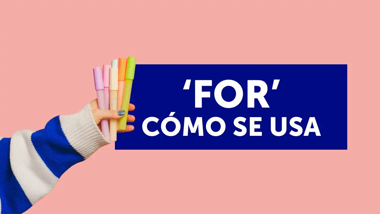 "For": cómo se usa ejercicios